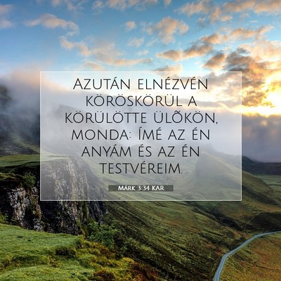 Márk 3:34 Bibliai vers magyarázata