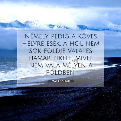 Márk 4:5 Bibliai vers magyarázata