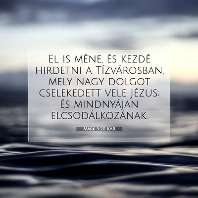 Márk 5:20 Bibliai vers magyarázata