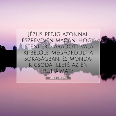Márk 5:30 Bibliai vers magyarázata