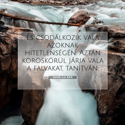 Márk 6:6 Bibliai vers magyarázata
