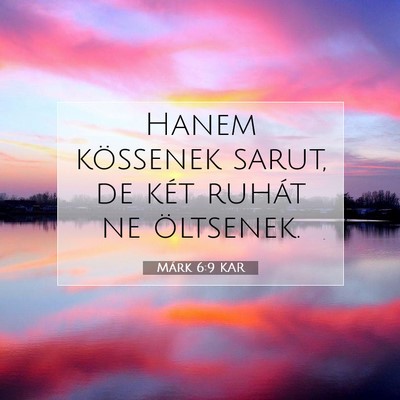 Márk 6:9 Bibliai vers magyarázata