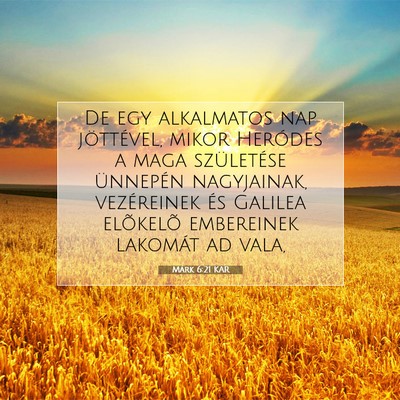 Márk 6:21 Bibliai vers magyarázata