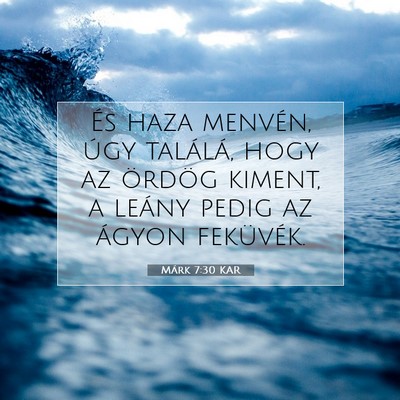 Márk 7:30 Bibliai vers magyarázata