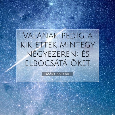 Márk 8:9 Bibliai vers magyarázata