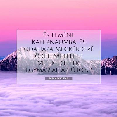 Márk 9:33 Bibliai vers magyarázata