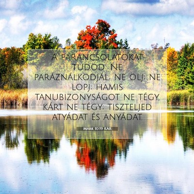 Márk 10:19 Bibliai vers magyarázata