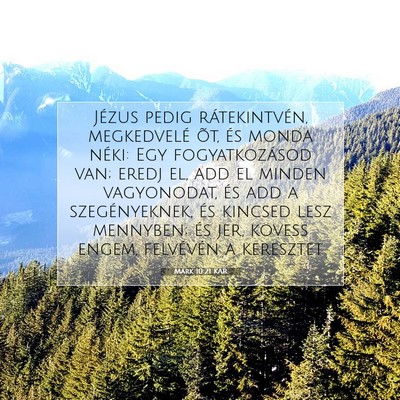 Márk 10:21 Bibliai vers magyarázata