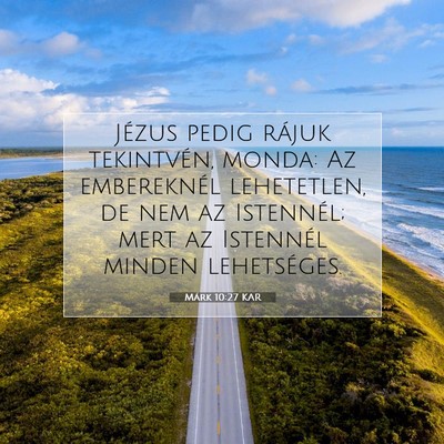 Márk 10:27 Bibliai vers magyarázata