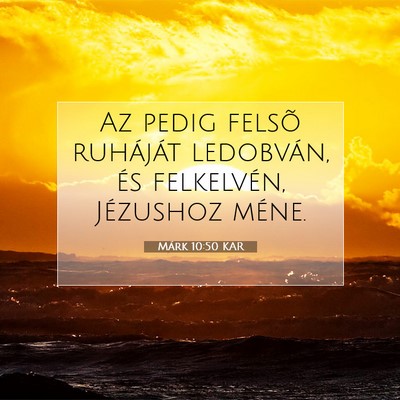 Márk 10:50 Bibliai vers magyarázata