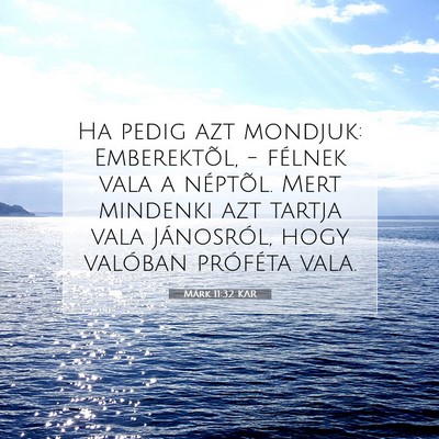 Márk 11:32 Bibliai vers magyarázata