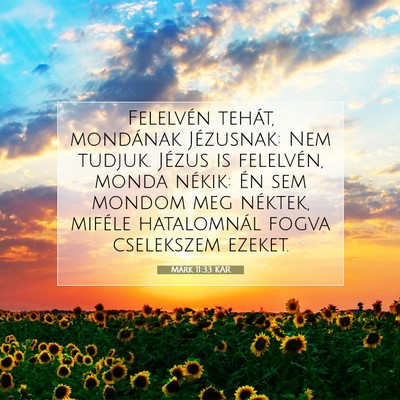 Márk 11:33 Bibliai vers magyarázata