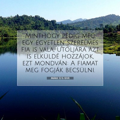 Márk 12:6 Bibliai vers magyarázata
