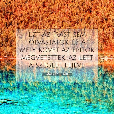 Márk 12:10 Bibliai vers magyarázata