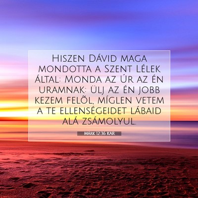 Márk 12:36 Bibliai vers magyarázata
