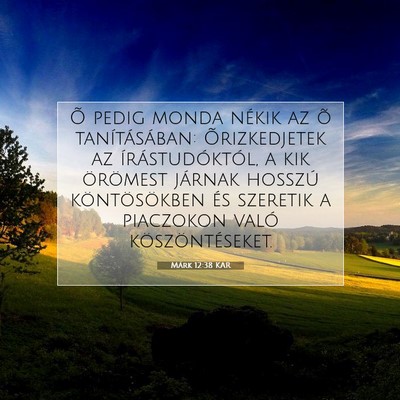 Márk 12:38 Bibliai vers magyarázata
