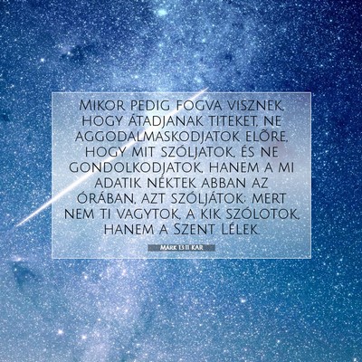 Márk 13:11 Bibliai vers magyarázata