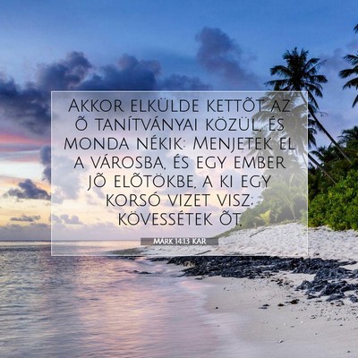 Márk 14:13 Bibliai vers magyarázata