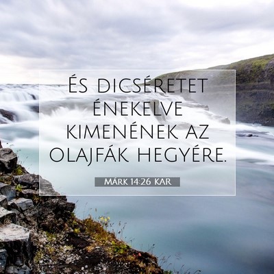 Márk 14:26 KAR Bibliai verskép
