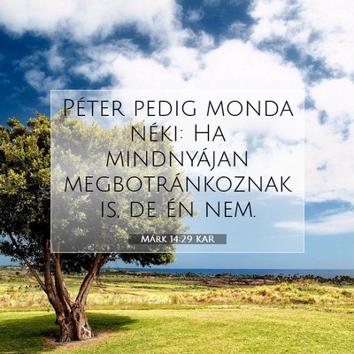 Márk 14:29 Bibliai vers magyarázata