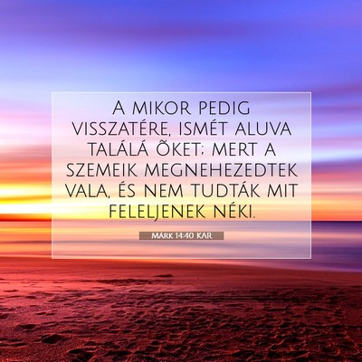 Márk 14:40 Bibliai vers magyarázata