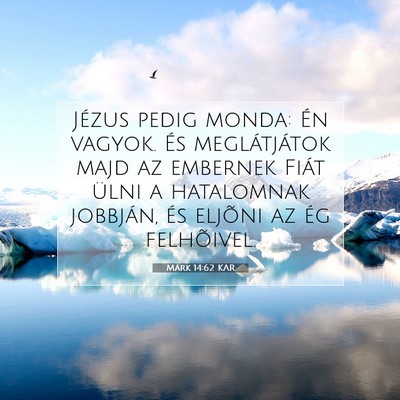 Márk 14:62 Bibliai vers magyarázata