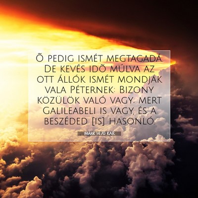 Márk 14:70 Bibliai vers magyarázata