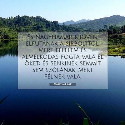 Márk 16:8 Bibliai vers magyarázata