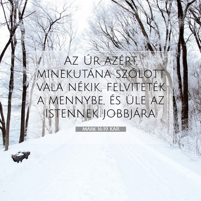 Márk 16:19 Bibliai vers magyarázata