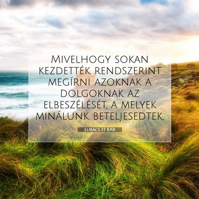 Lukács 1:1 Bibliai vers magyarázata