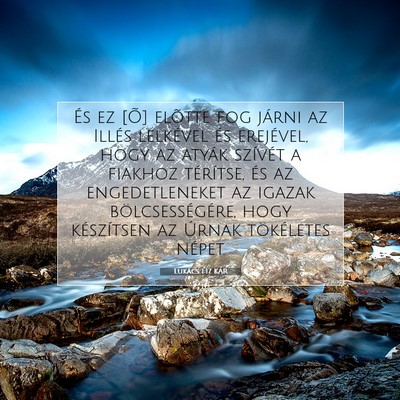 Lukács 1:17 Bibliai vers magyarázata