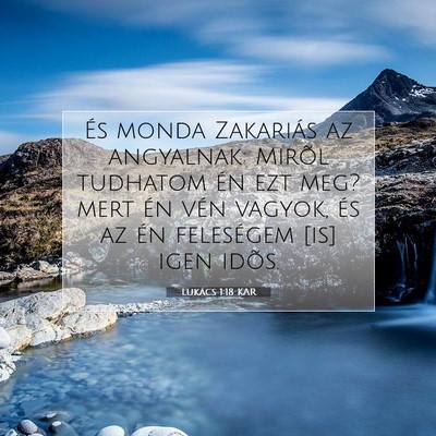Lukács 1:18 Bibliai vers magyarázata