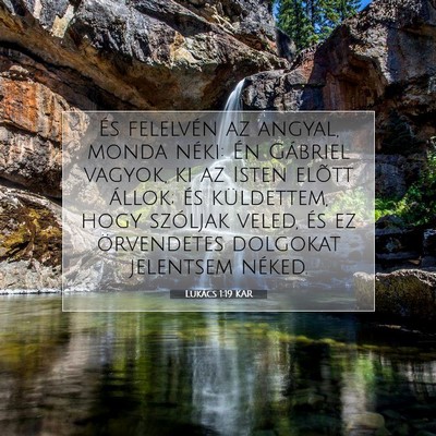 Lukács 1:19 Bibliai vers magyarázata