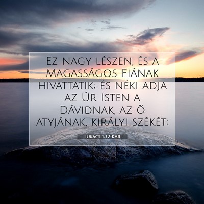 Lukács 1:32 Bibliai vers magyarázata
