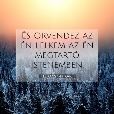 Lukács 1:47 Bibliai vers magyarázata