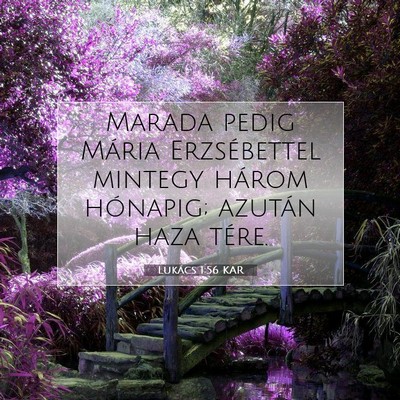 Lukács 1:56 Bibliai vers magyarázata
