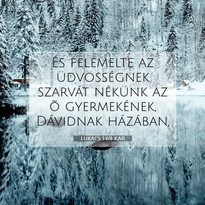 Lukács 1:69 Bibliai vers magyarázata