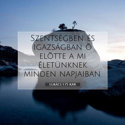 Lukács 1:75 Bibliai vers magyarázata