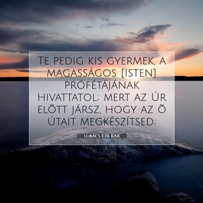 Lukács 1:76 Bibliai vers magyarázata