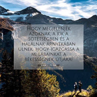 Lukács 1:79 Bibliai vers magyarázata