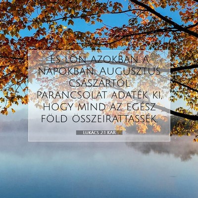 Lukács 2:1 Bibliai vers magyarázata