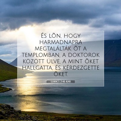 Lukács 2:46 Bibliai vers magyarázata