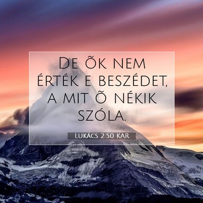 Lukács 2:50 Bibliai vers magyarázata