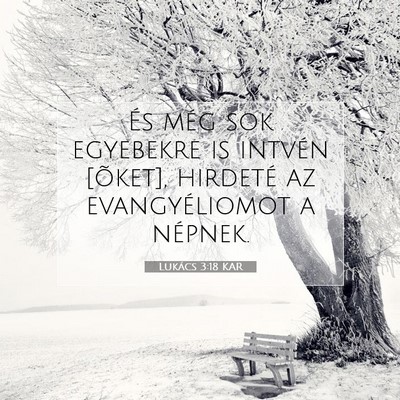 Lukács 3:18 Bibliai vers magyarázata