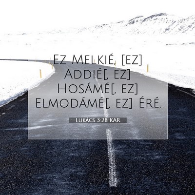 Lukács 3:28 Bibliai vers magyarázata
