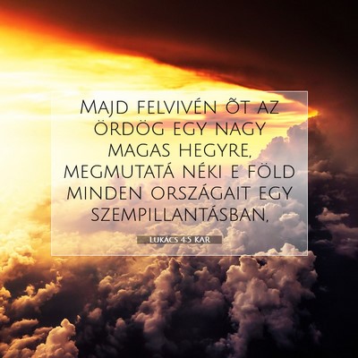 Lukács 4:5 Bibliai vers magyarázata