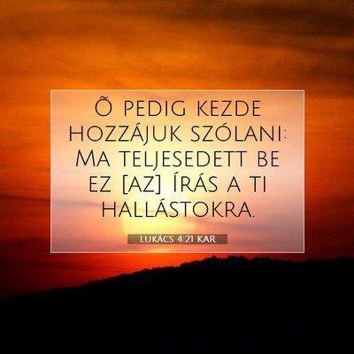 Lukács 4:21 Bibliai vers magyarázata