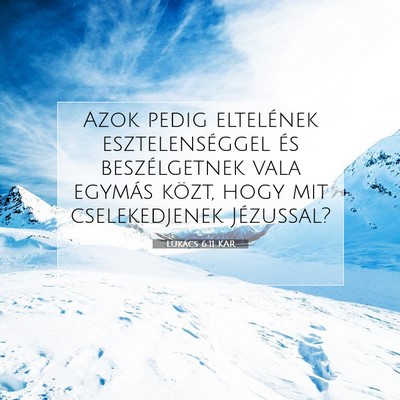 Lukács 6:11 Bibliai vers magyarázata