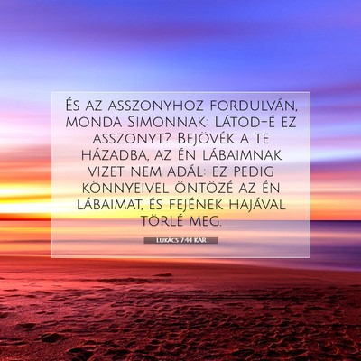 Lukács 7:44 Bibliai vers magyarázata