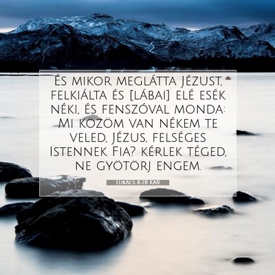 Lukács 8:28 Bibliai vers magyarázata
